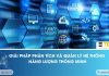 GIẢI PHÁP PHÂN TÍCH VÀ QUẢN LÝ NĂNG LƯỢNG THÔNG MINH Giải pháp phân tích và quản lý năng lượng thông minh