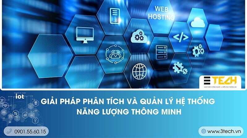 GIẢI PHÁP PHÂN TÍCH VÀ QUẢN LÝ NĂNG LƯỢNG THÔNG MINH 1 Giải pháp phân tích và quản lý năng lượng thông minh